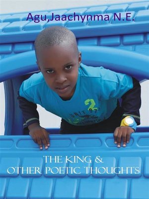 cover image of The King & Other Poetic Thoughts
